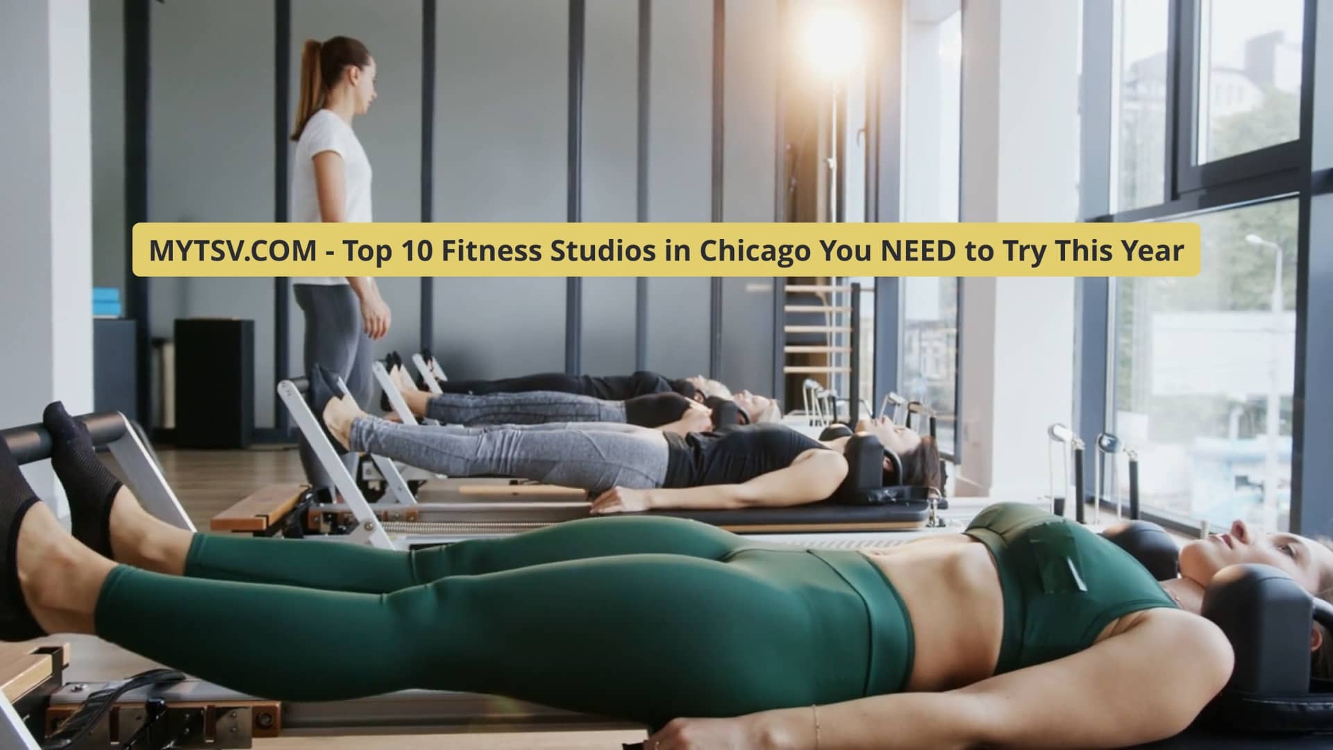 Top 10 Fitness Studios in Chicago You NEED to Try This Year